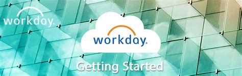 Get Started with Workday